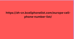  https://zh-cn.bcellphonelist.com/europe-cell-phone-number-list/ 